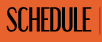 Schedule